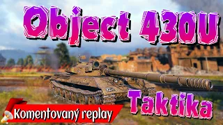 World of Tanks/ Komentovaný replay/ Object 430U