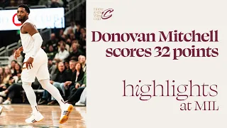 Donovan Mitchell Highlights at Bucks | 1.26.2024