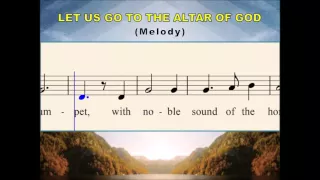 O27b Let us go to the altar of God (Melody) - for PCChoir