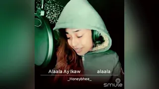 alaala ay ikaw | Honeybhee(cover)