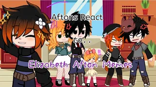 🎀 Past Aftons React To Elizabeth Afton 🎀 ||Cinna Bunss ~ 🌸 || My AU || Enjoy