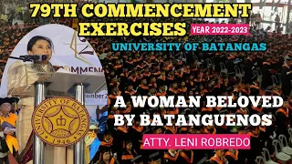 ATTY. LENI ROBREDO GUEST SPEAKER | 79TH COMMENCEMENT EXERCISES UNIVERSITY OF BATANGAS YEAR 2022-2023