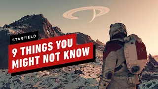 9 Things You Might Not Know About Starfield