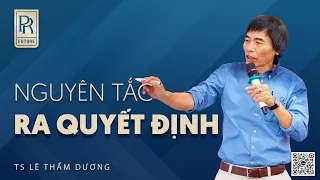 RA QUYẾT ĐỊNH | TS LÊ THẨM DƯƠNG MỚI NHẤT NĂM 2024