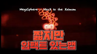 [adofai custom 합작] MegaSphere - MaxX to the Xximum [Map by Tiara & 초보잼]