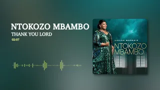 Ntokozo Mbambo - Thank You Lord [Visualizer]