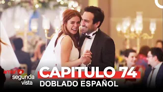 Amor A Segunda Vista Capítulo 74 (Doblado en Español)