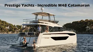 Boat Tour - Prestige Incredible M48 Catamaran