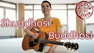 Suddhosi Buddhosi by Shivapriya from Mantra Circle