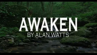 Are you ready to wake up? by Alan Watts