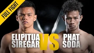 ONE: Full Fight | Elipitua Siregar vs. Phat Soda | Fast Finish | September 2018