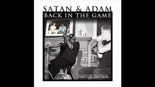 Satan & Adam - Take you Downtown