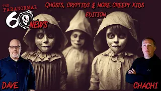 Ghosts, Cryptids & More Creepy Kids Edition