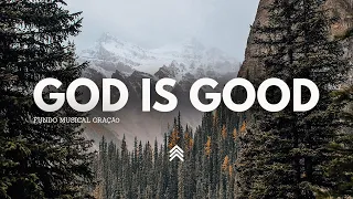 God is Good | Spontaneous Instrumental Worship - Fundo Musical para Oração - Pad + Piano