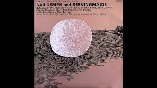 Various ‎– The Folk Songs Of Britain Volume 6: Sailormen & Servingmaids - 1969 - Full Album