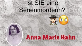 True Crime - Der Fall Anna Marie Hahn | Shelly‘s Crime Stories