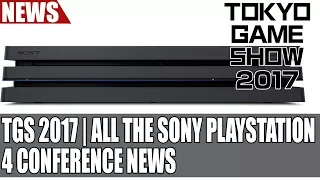 TGS 2017 | All the Sony Playstation 4 Conference News