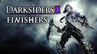 Darksiders 2 Finishing move compilation