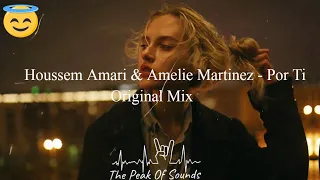 Houssem Amari & Amelie Martinez - Por Ti (Original Mix)