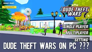 Dude Theft Wars Full Gameplay (PC) !!! 🤔🤔🤔