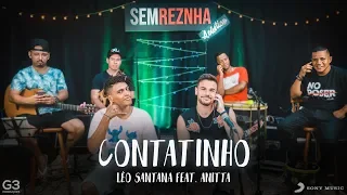 Contatinho - Léo Santana feat. Anitta - Sem Reznha Acústico