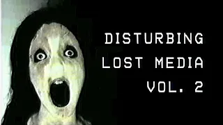 Disturbing Lost Media from the Internet VOL. 2