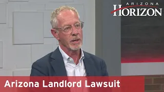 Arizona landlord lawsuit reveals dangers of price-fixing I Arizona Horizon