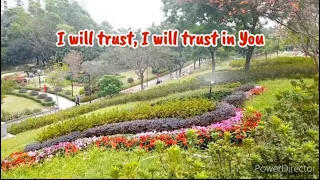 I WILL TRUST IN YOU - KARAOKE || LOWER VERSION - LIFEBREAKTHROUGH