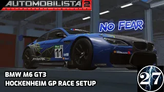 BMW M6 GT3 GT3 - Race Setup - Hockenheim GP - Automobilista 2