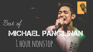 MICHAEL PANGILINAN NONSTOP SONGS | 1 HOUR LONG | Weak, All of my Life