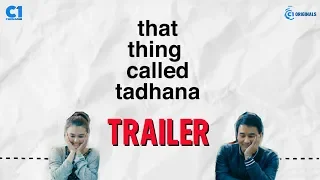 FULL TRAILER - That Thing Called Tadhana