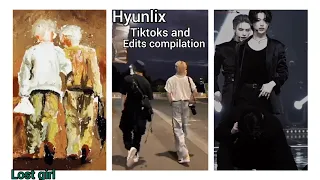 Hyunlix tiktoks and edits compilation || Lost girl