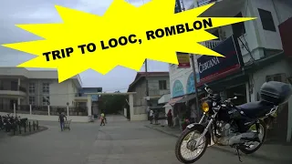 Trip to Looc, Romblon