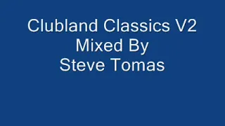 Clubland Classix Mix #2