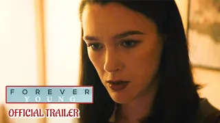 FOREVER YOUNG - OFFICIAL TRAILER (2023) WATCH TRAILER