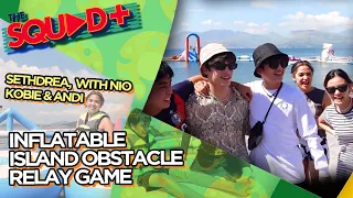 INFLATABLE ISLAND OBSTACLE RELAY GAME • SETHDREA WITH NIO, KOBIE & ANDI | The Squad+