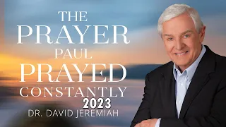 Dr. David Jeremiah | Wisdom and Understanding | Colossians 1:9-14