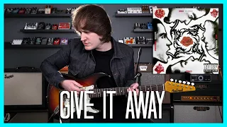 Give It Away - Red Hot Chili Peppers Cover (BEST VERSION)