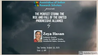 The Perfect Storm: The Rise and Fall of United Progressive Alliance by Prof. Zoya Hasan