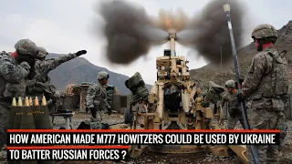 #Ukraine gets lethal American M777 to counter #Russia !