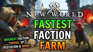 BEST New World Faction Farming Location - Fastest XP, Rep, Tokens & Gear in New World!