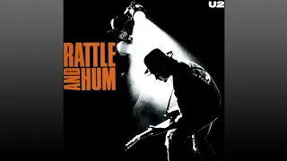 U2 ▶ Rattle·and·Hum (Full Album)