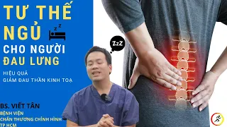 Tư thế ngủ giảm đau lưng và giảm đau thần kinh toạ | Khớp Việt Official