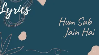 Hum Sab Jain Hai | Vicky D Parekh, Devyani Kothari | Jin Stavan | Jain Stavan