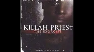 KILLAH PRIEST - THE EXORCIST (FULL ALBUM)