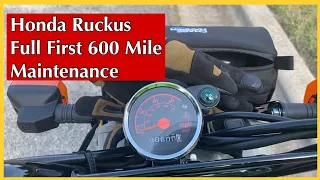 2022 Honda Ruckus Full First 600 Mile Maintenance