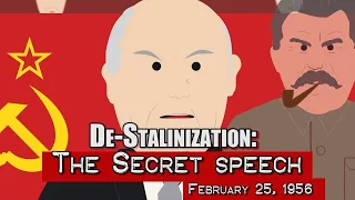 De-Stalinization: The Secret speech (1956)