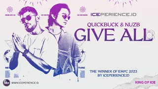 QUICKBUCK & NUZB – GIVE ALL