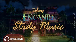 Encanto | Study Music - Instrumental Music & Ambience for Studying, Relaxing and Focus