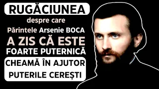 Rugaciunea Puternica a Lui Arsenie Boca Care Face Minuni